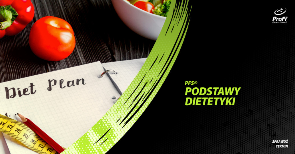 PFS Podstawy Dietetyki