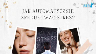Jak automatycznie zredukować stres?