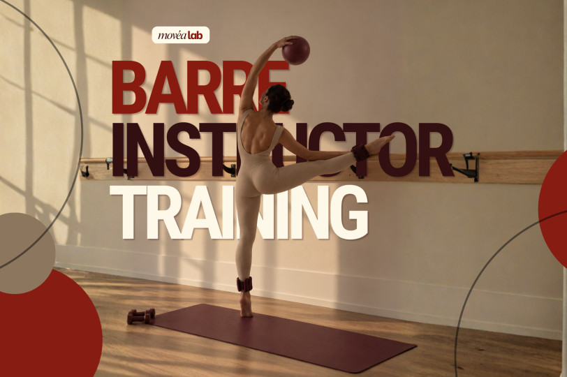 PILATES BARRE  INSTRUCTOR TRAINING