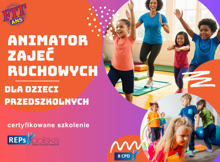 Animator zajęć ruchowych dzieci 3-6