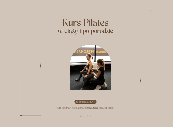 Kurs Pilates w ciąży i po porodzie