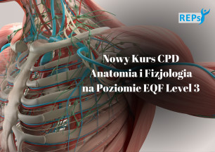 Nowy Kurs CPD: Anatomia i Fizjologia - Odpowiadamy i Wyjaśniamy